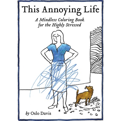 This Annoying Life Davis Oslo