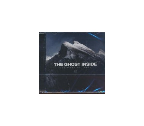 Get What You Give The Ghost Inside CD