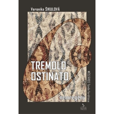 Tremolo ostinato (nemregény)