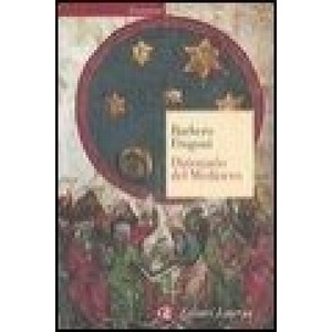 Dizionario del Medioevo | Alessandro Barbero, Chiara Frugoni (ISBN: 9788842063742)