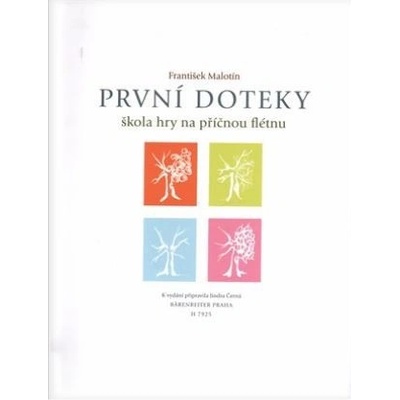 Škola hry na příčnou flétnu První doteky - F. Malotín