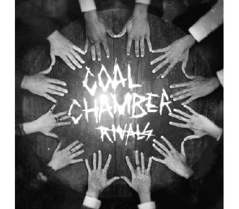 COAL CHAMBER - RIVALS