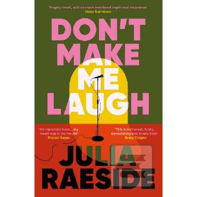 Dont Make Me Laugh - Julia Raeside