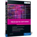 SQLScript for SAP HANA - Brandeis, Joerg
