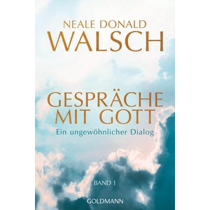 Gespräche mit Gott - Band 1 | Neale Donald Walsch, Susanne Kahn-Ackermann (2025)
