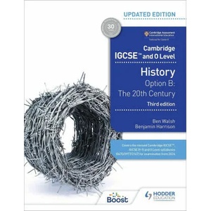 Cambridge IGCSE and O Level History 3rd Edition: Option B: The 20th century (ISBN: 9781398375055)
