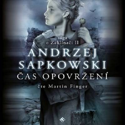 Sapkowski, Andrzej - Čas opovržení
