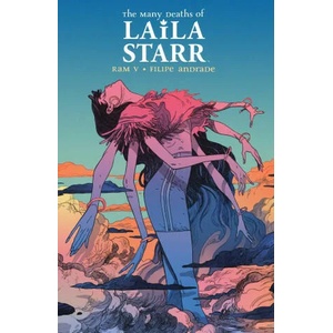 Many Deaths of Laila Starr Deluxe Edition | Filipe Andrade (ISBN: 9781684159161)