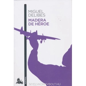 Madera de héroe (ISBN: 9788423345793)