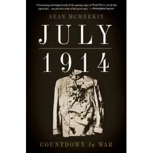 July 1914 | Sean McMeekin (ISBN: 9780465060740)