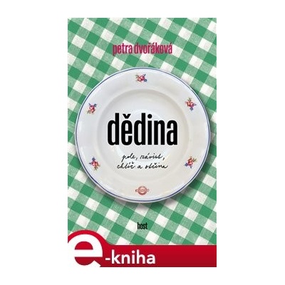Dědina - Petra Dvořáková