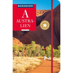 Baedeker Reiseführer Australien | Hilke Maunder, Corinna Melville (ISBN: 9783575002525)
