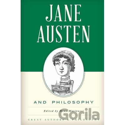 Jane Austen and Philosophy