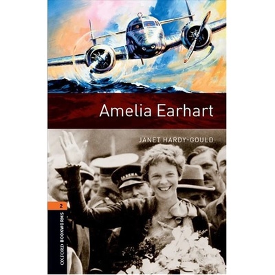 Oxford Bookworms Library New Edition 2 Amelia Earhart with Audio Mp3 Pack