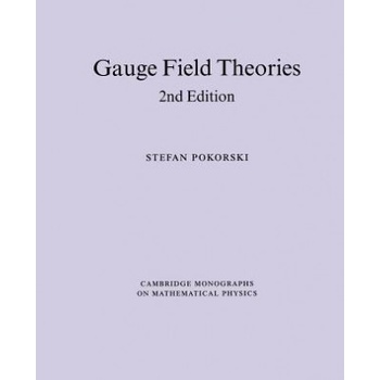 Gauge Field Theories | Stefan Pokorski