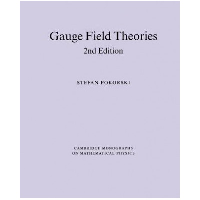 Gauge Field Theories | Stefan Pokorski