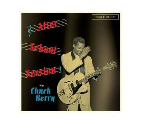 BERRY, CHUCK - AFTER SCHOOL SESSION CD