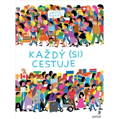Každý si cestuje