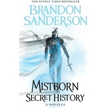 Mistborn: Secret History - Brandon Sanderson