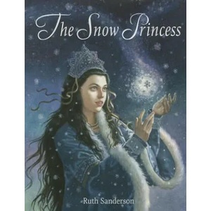 Snow Princess | Ruth Sanderson (ISBN: 9781566569859)