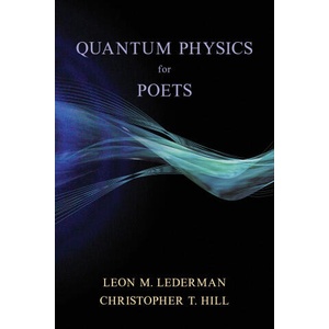 Quantum Physics for Poets (ISBN: 9781493086962)