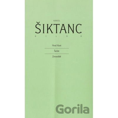 Dílo 6 - Karel Šiktanc