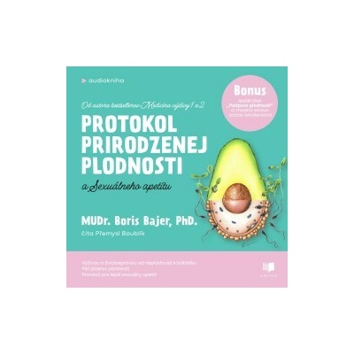 Protokol prirodzenej plodnosti a sexuálneho apetítu - Boris Bajer - čte Přemysl Boublík