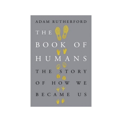 The Book of Humans - Adam Rutherford – Zboží Mobilmania