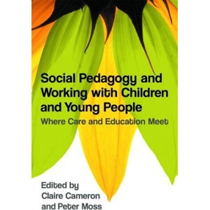 Social Pedagogy and Working with Children and Young People | Claire Cameron (ISBN: 9781849051194)