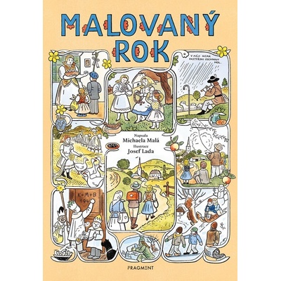 Malovaný rok Markéta Dohnalová Josef Lada ilustrátor