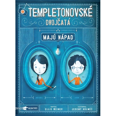Templetonovské dvojčatá majú nápad Ellis Weiner, Jeremy Holmes