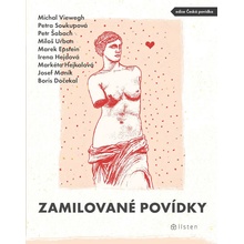 Zamilované povídky - Viewegh Michal, Soukupová Petra, Šabach Petr, Urban Miloš, Epstein Marek a další