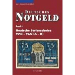 Deutsche Serienscheine 1918 - 1922 | Hans-Ludwig Grabowski, Manfred Mehl (ISBN: 9783866465183)