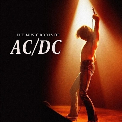 AC/DC - THE MUSIC ROOTS OF LP