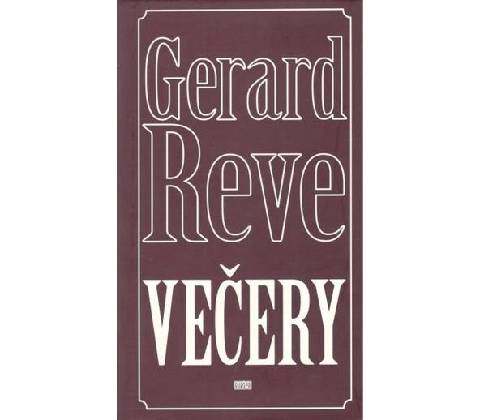 Večery - Gerard Reve