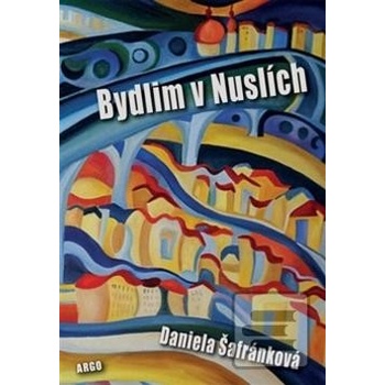 Bydlim v Nuslích
