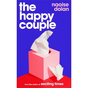 Happy Couple | Naoise Dolan (ISBN: 9781474613491)