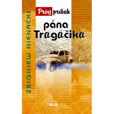 Prvý príbeh pána Tragáčika