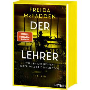 Der Lehrer - Will er dir helfen oder will er deinen Tod? (ISBN: 9783453429499)