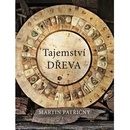 Tajemství dřeva