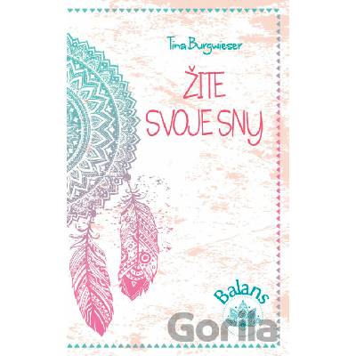 Žite svoje sny