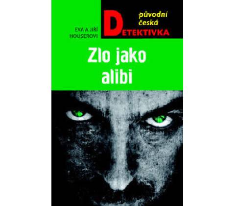 Zlo jako alibi