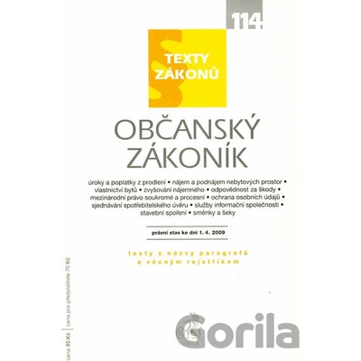 Občanský zákoník - právní stav ke dni 1. 4. 2009 - C. H. Beck