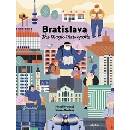 Bratislava – The Magic Metropolis