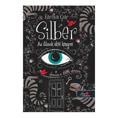Silber - Az álmok első könyve