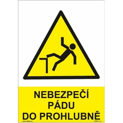 DUKO NEBEZPEČÍ PÁDU DO PROHLUBNĚ Formát: 210 x 297 mm, Materiál: plast 1 mm, samolepící vinylová fólie