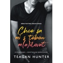 Chce sa mi s tebou mailovať - Teagan Hunter