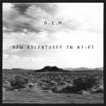 Universal R. E. M. : New Adventures In HI-FI - 3CD (044569)