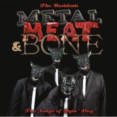 Residents - Metal,Meat & Bone:The Songs Dyin' Dog LP
