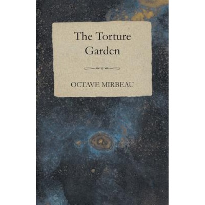 Read Books Torture Garden | Octave Mirbeau